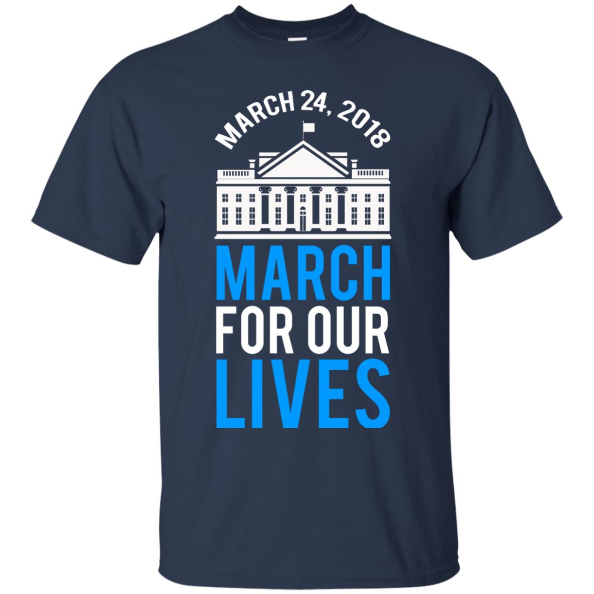 March For Our Lives March 24 2018 T-shirt Navy