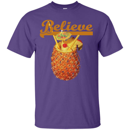 Believe Pineapple Cuptropical Drink T-shirt Purple
