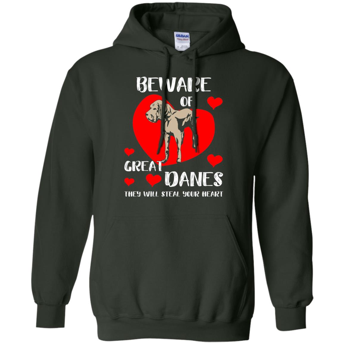 Beware Of Great Danes They Will Steal Your Heart Cute Shirt Forest Green