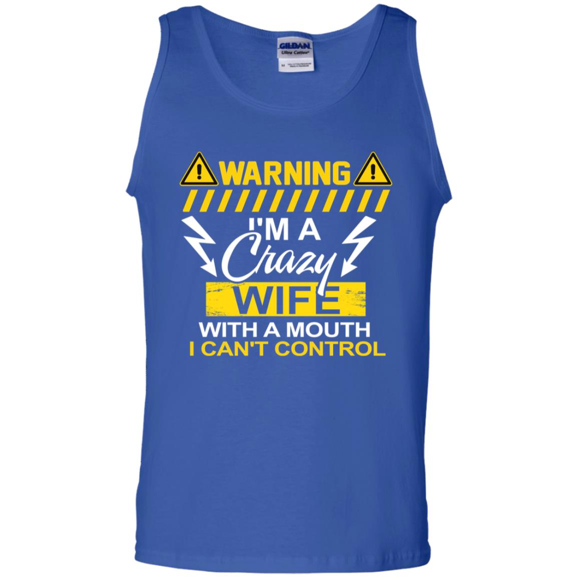 Warning I'm A Crazy Wife With A Mouth I Can't Control Shirt Royal