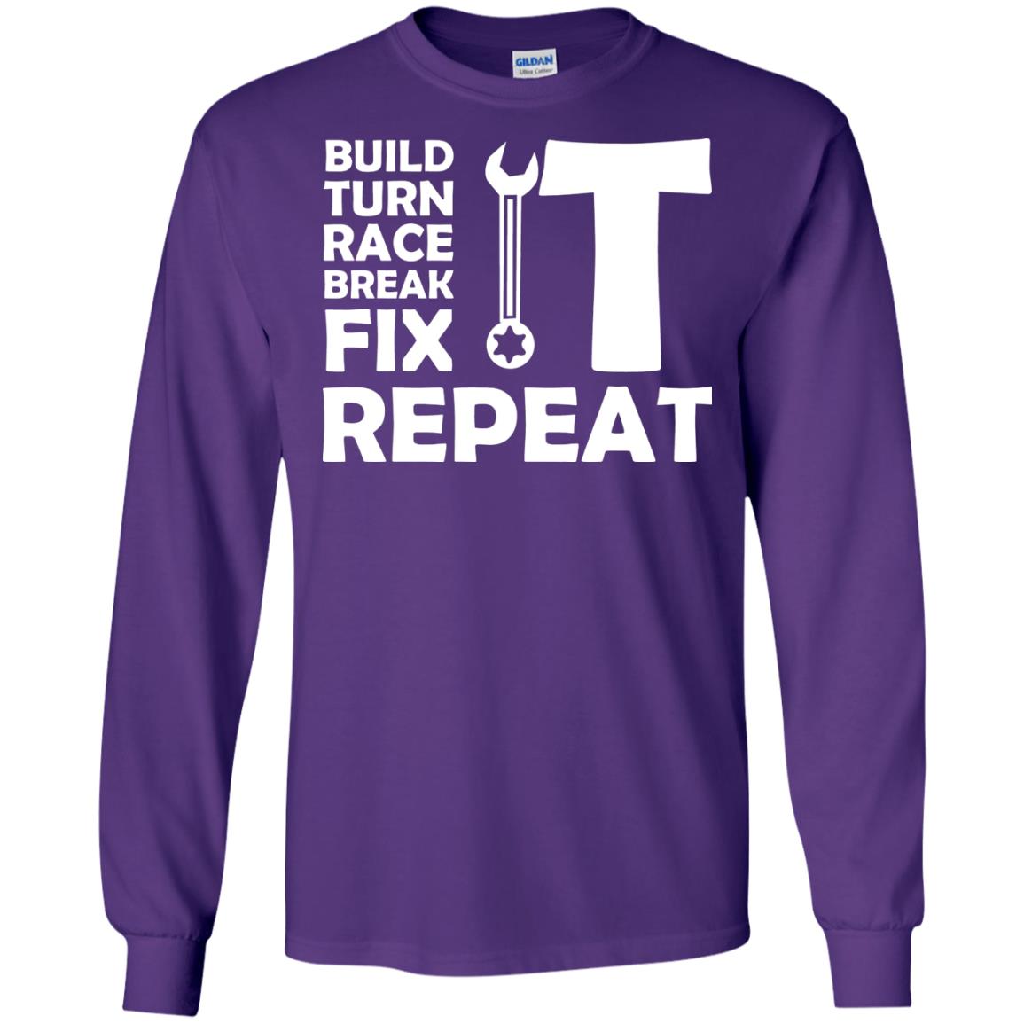 Build Turn Race Break Fix Repeat Racing Shirt Purple