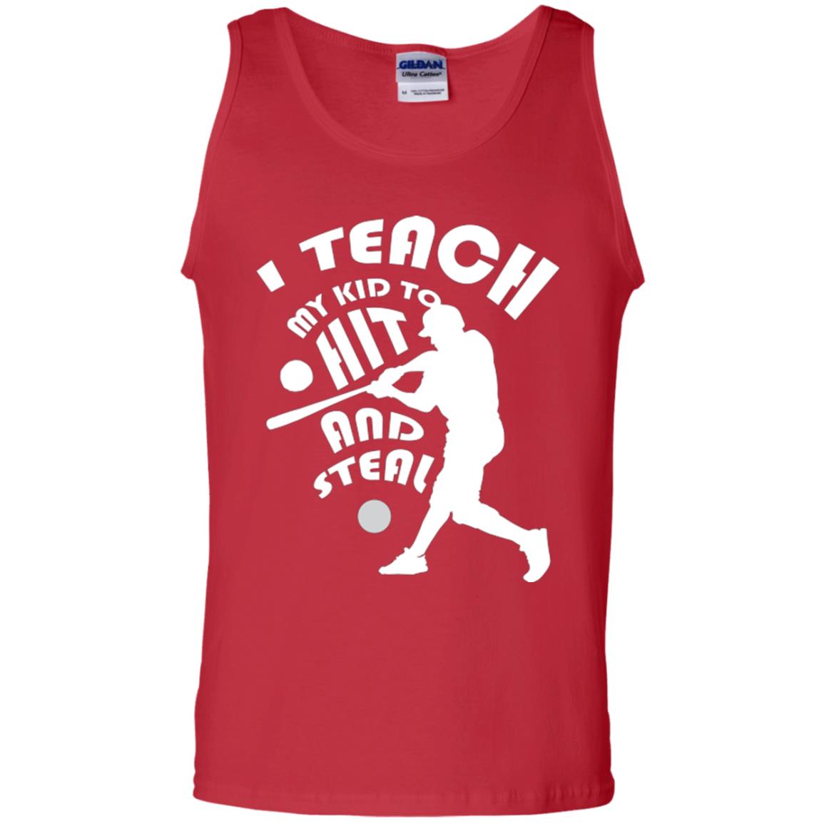 Baseball Lover T-shirt I Teach My Kid To Hit And Steal Red