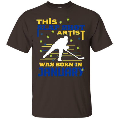 Hockey Lover T-shirt This Slap Shot Was Born In January Dark Chocolate