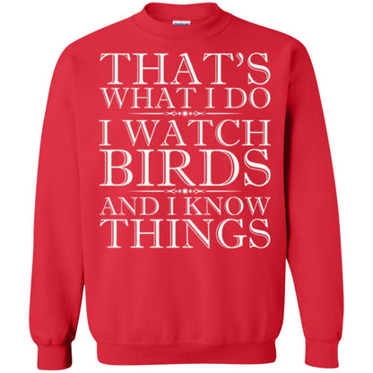 Birdwatching T-shirt I Watch Birds And I Know Things Red