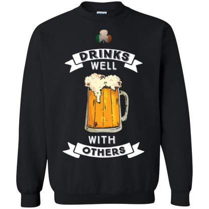St. Patrick's Day T-shirt Drinks Well With Others Black