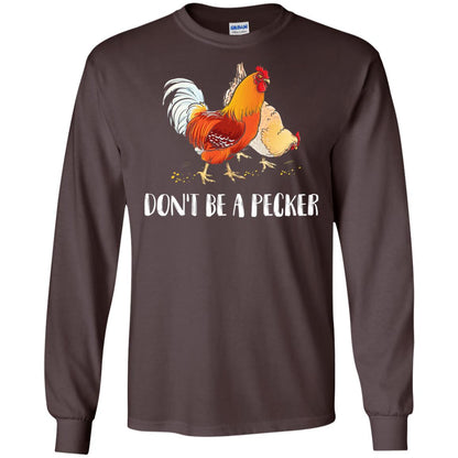 Chicken Lover T-shirt Don_t Be A Pecker Dark Chocolate