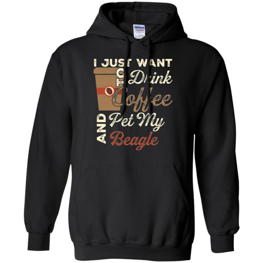 Coffee Lovers T-shirt I Just Want To Drink Coffee And Pet My Beagle Black