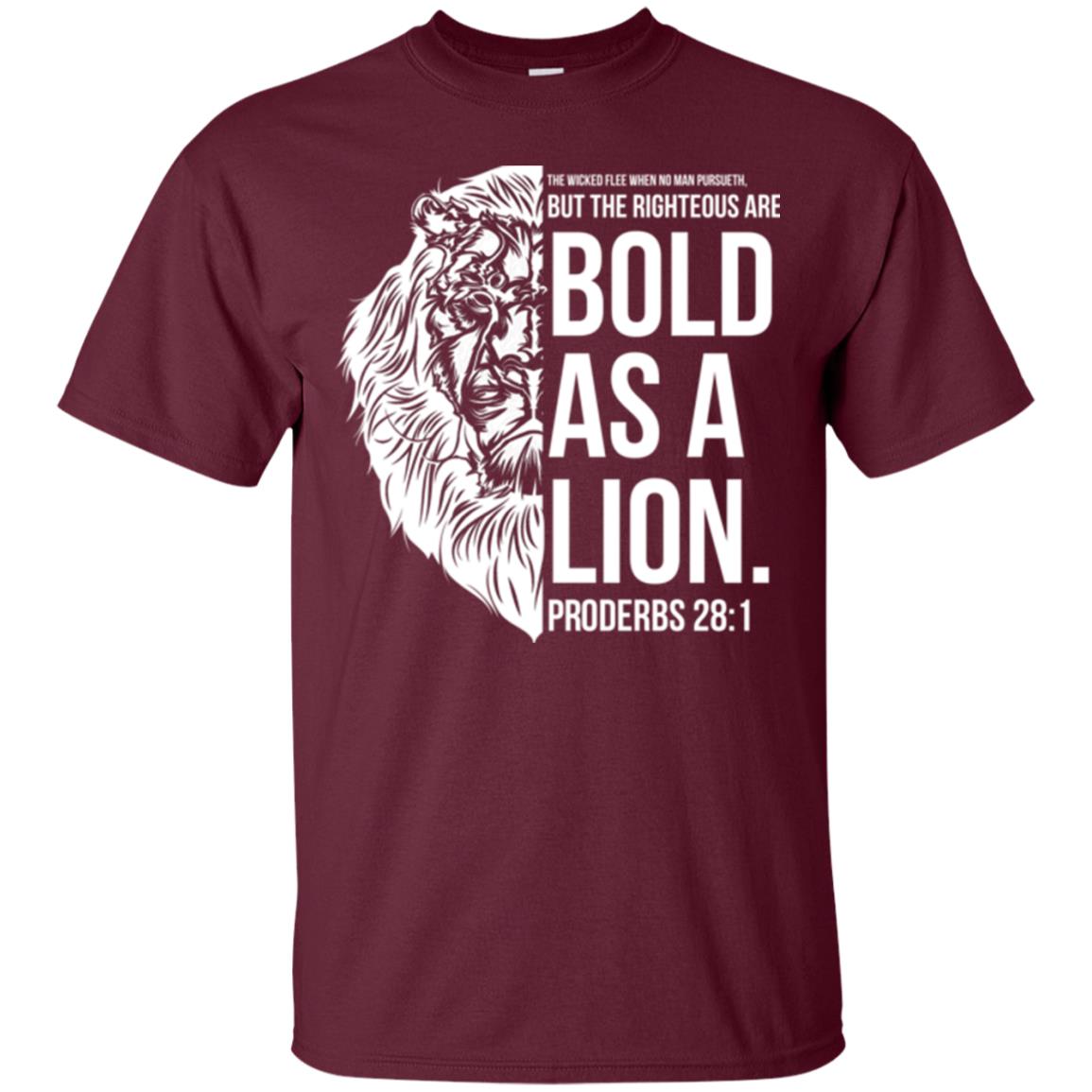 Christian T-shirt Bold As A Lion T-shirt Maroon