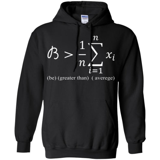 Math Lovers T-shirt Be Greater Than Average Black