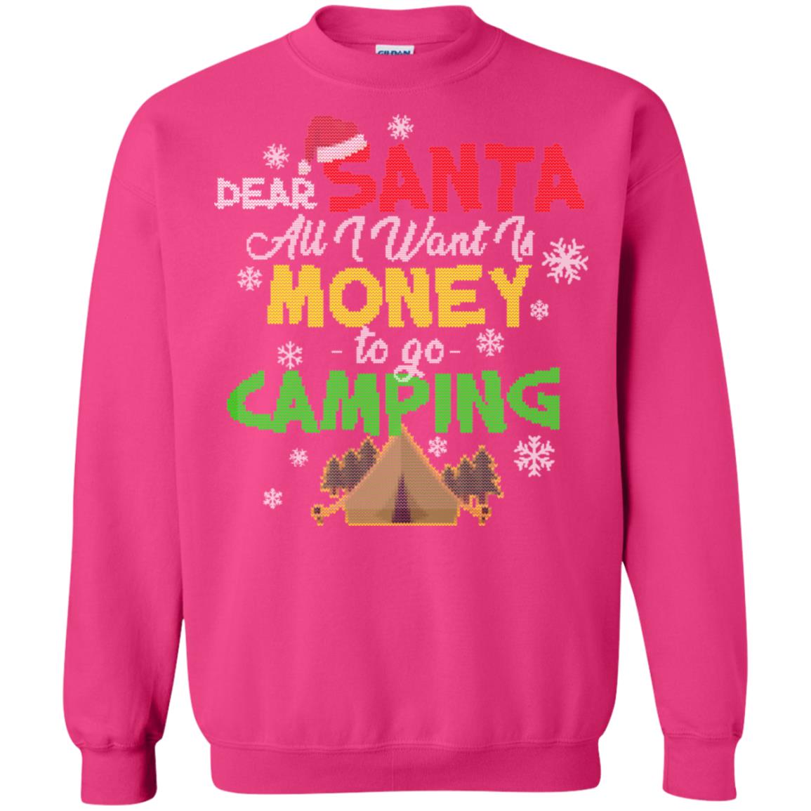 Dear Santa All I Want Is Money To Go Camping X-mas Idea Shirt For Camping Lovers Heliconia