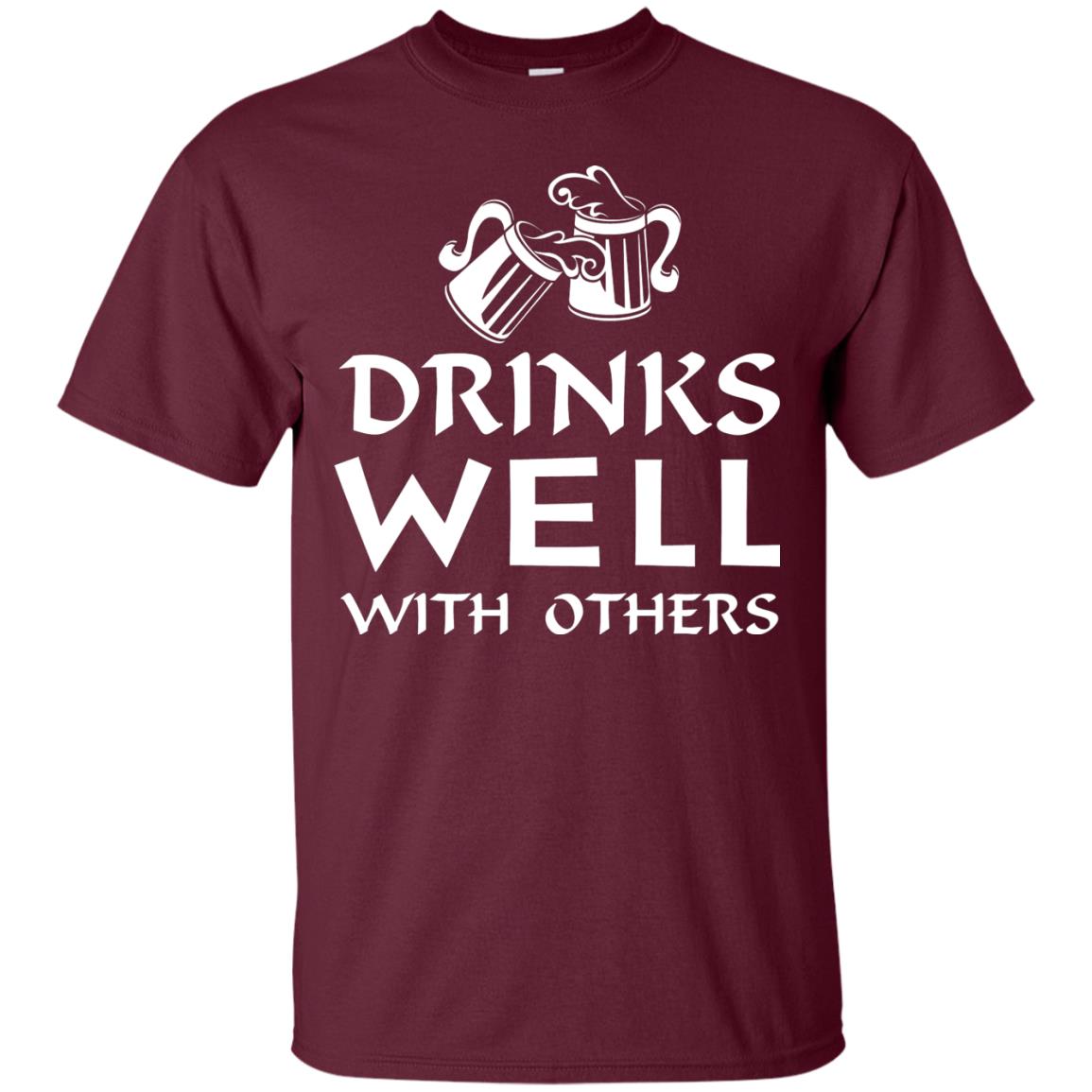 Drinks Well With Others St. Patrick_s Day T-shirt Maroon