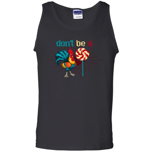 Don't Be A Rooster Lollipop Funny Chicken And Lollipop T-shirt Black
