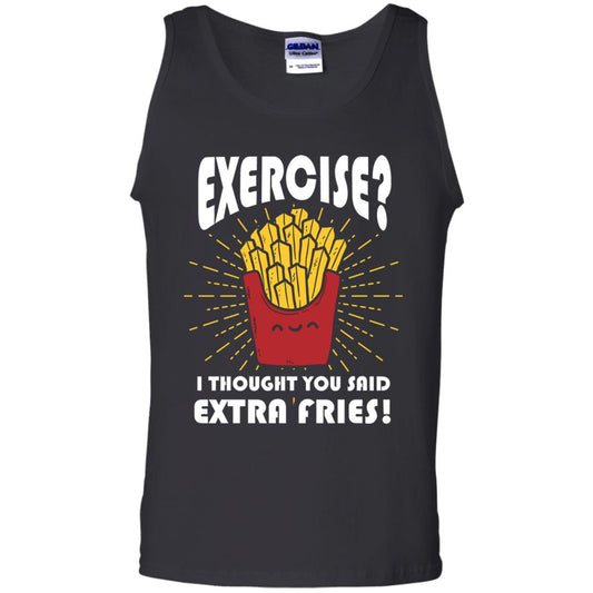 Exercise I Thought You Said Extra Fries Funny Fitness Gift Shirt For Personal Trainer Black