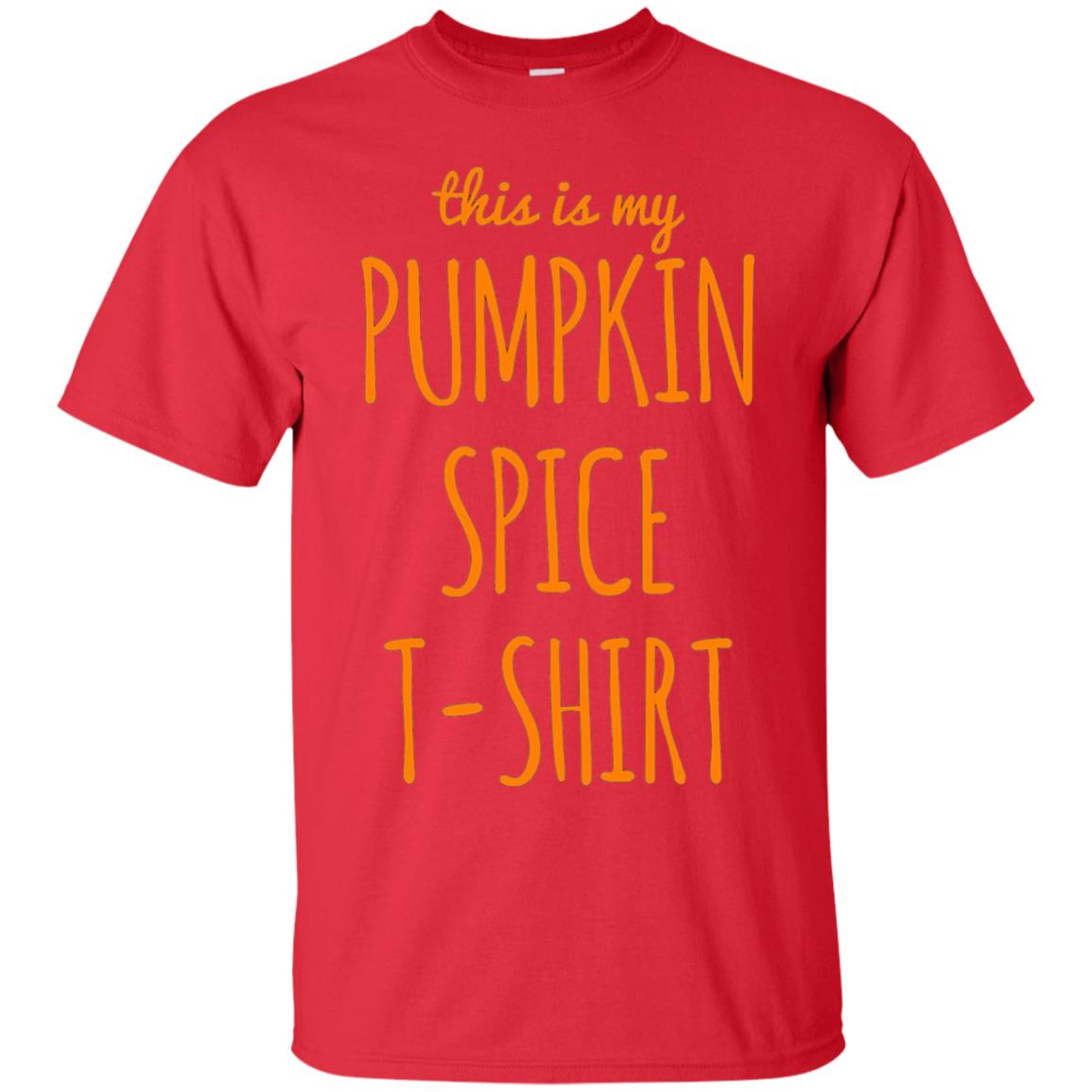 This Is My Pumpkin Spice T-shirt Red