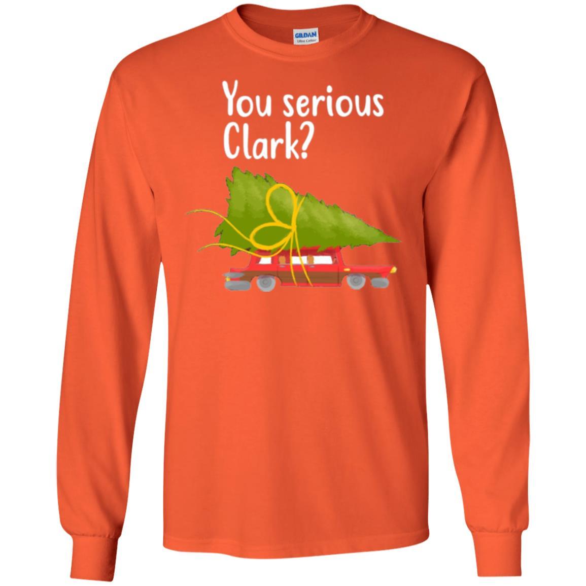 Christmas T-shirt You Serious Clark Griswold Orange