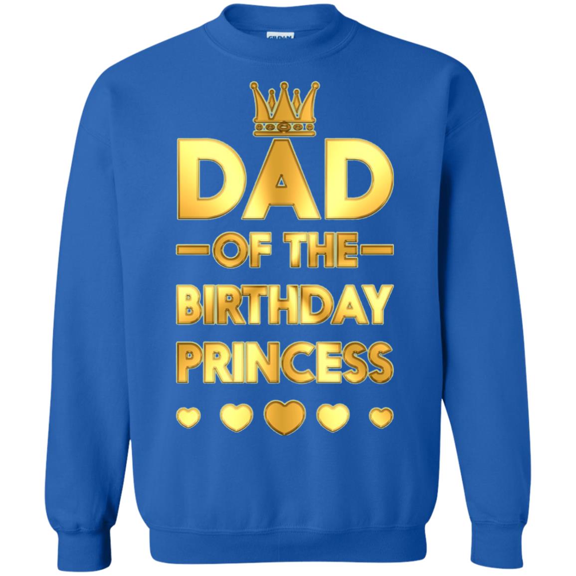Dad Of The Birthday Princess Family T-shirt Royal