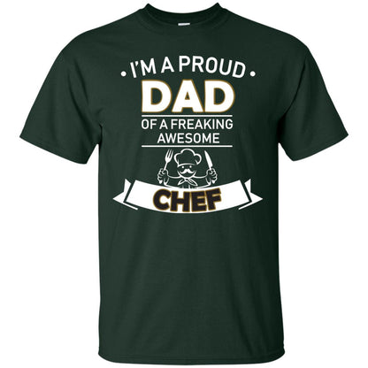 I_m A Proud Dad Of Freaking Awesome Chef Daddy Shirt Forest