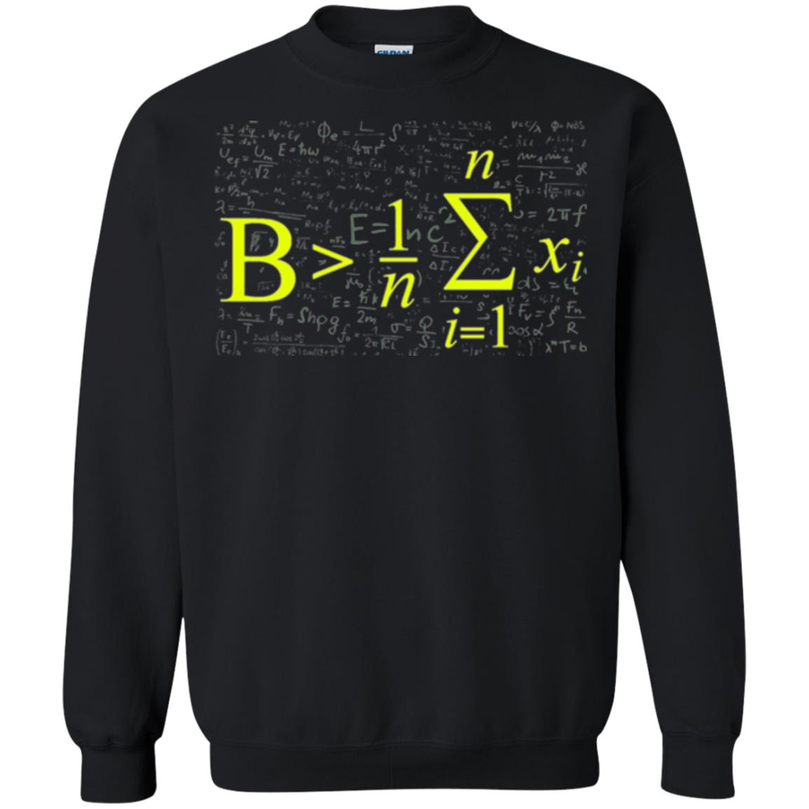 Be Greater Than Average Funny Math Lovers T-shirt Black
