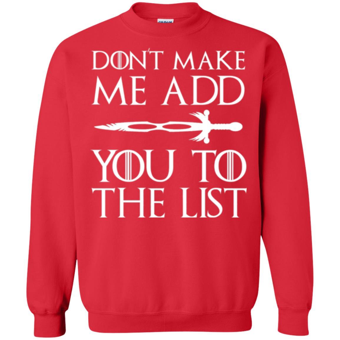 Film T-shirt Don't Make Me Add You To List Red