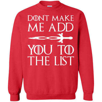 Film T-shirt Don't Make Me Add You To List Red