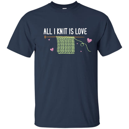 All I Knit Is Love Crocheting Lover Shirt Navy