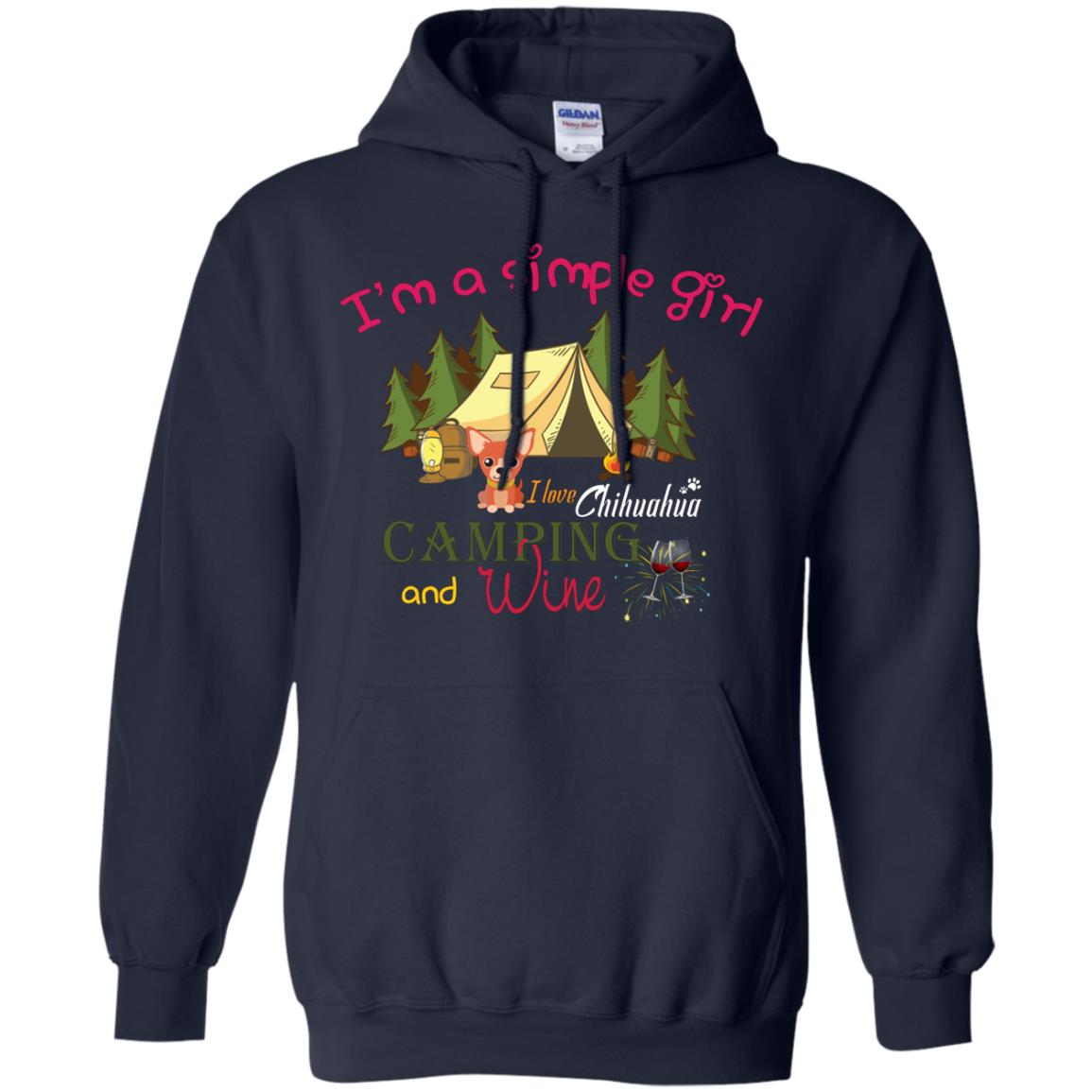 I’m A Simple Girl I Love Chihuahua Camping And Wine Shirt Navy