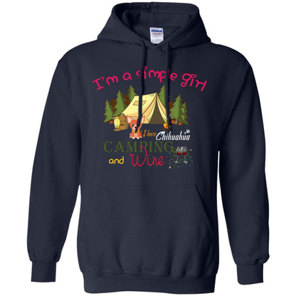 I’m A Simple Girl I Love Chihuahua Camping And Wine Shirt Navy