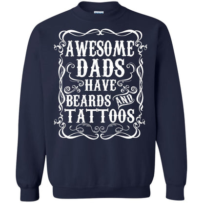 Awesome Dads Have Tattoos And Beards Funny Daddy T-shirt Navy