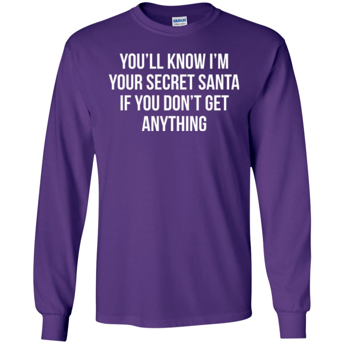 Christmas T-shirt You_ll Know I_m Your Secret Santa Purple