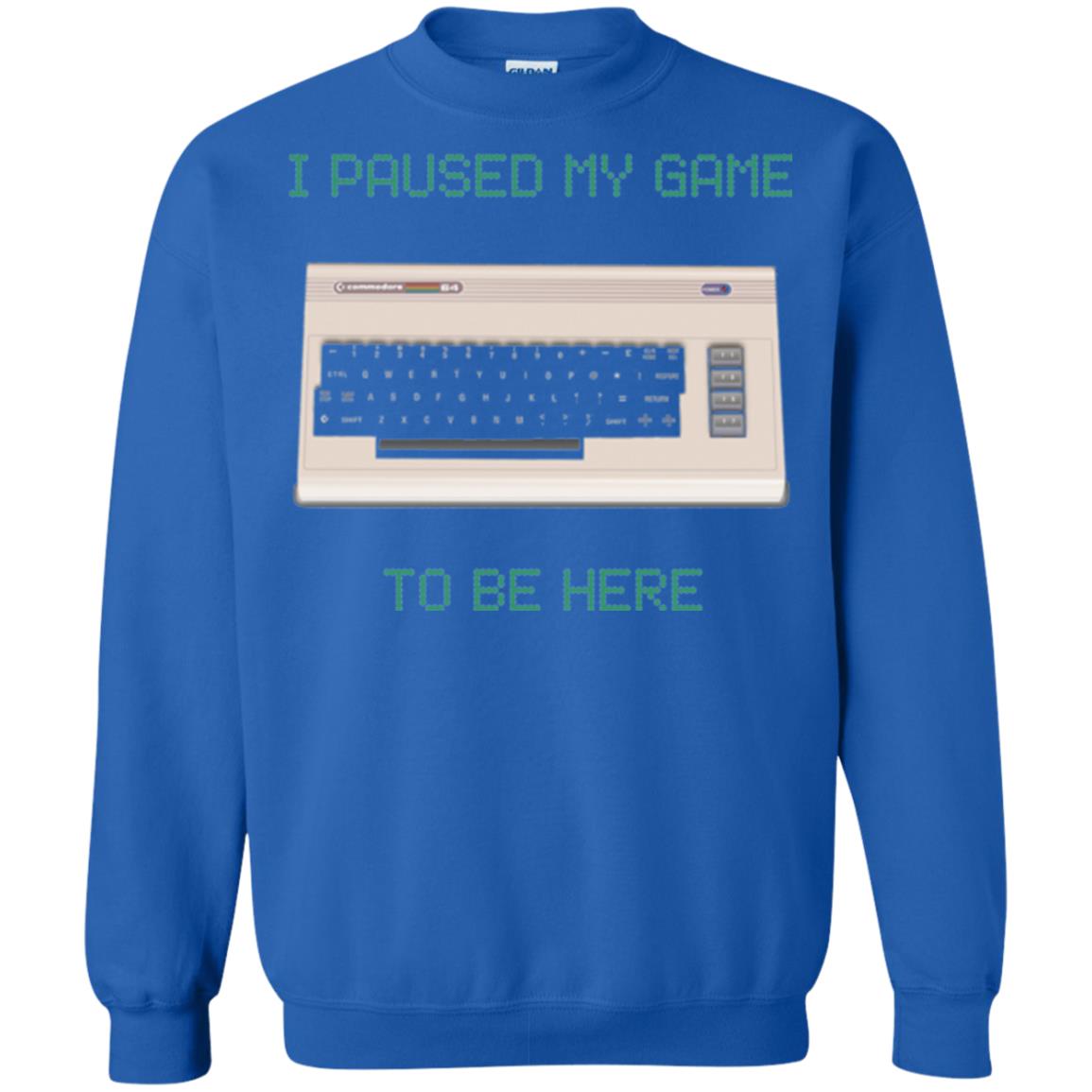 Retro Gamer T-shirt I Paused My Game To Be Here Royal
