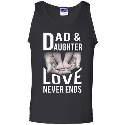 Dad And Daughter Love Never Ends Family T-shirt Black