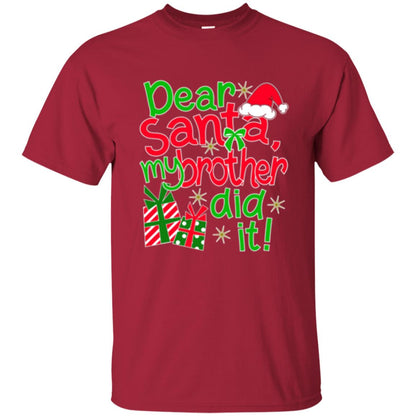 Christmas T-shirt Dear Santa My Brother Did It Cardinal