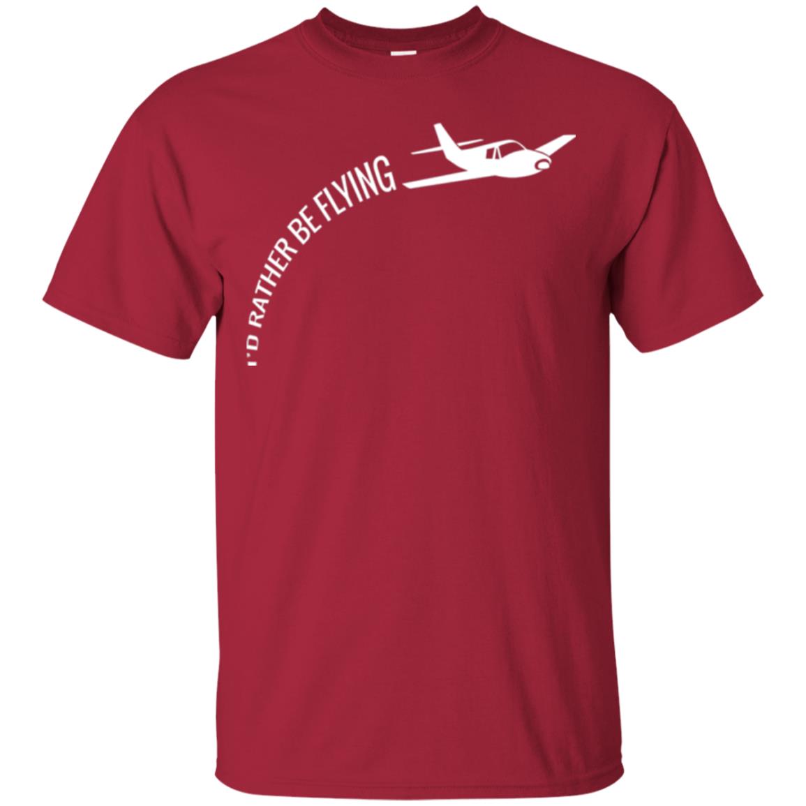 Airplane Pilot T-shirt I_d Rather Be Flying Cardinal