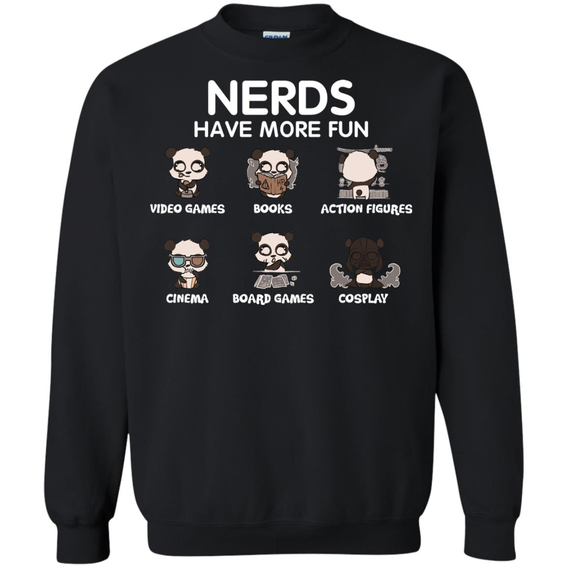 Nerds Have More Fun Video Games Books Action Figures Shirts Black