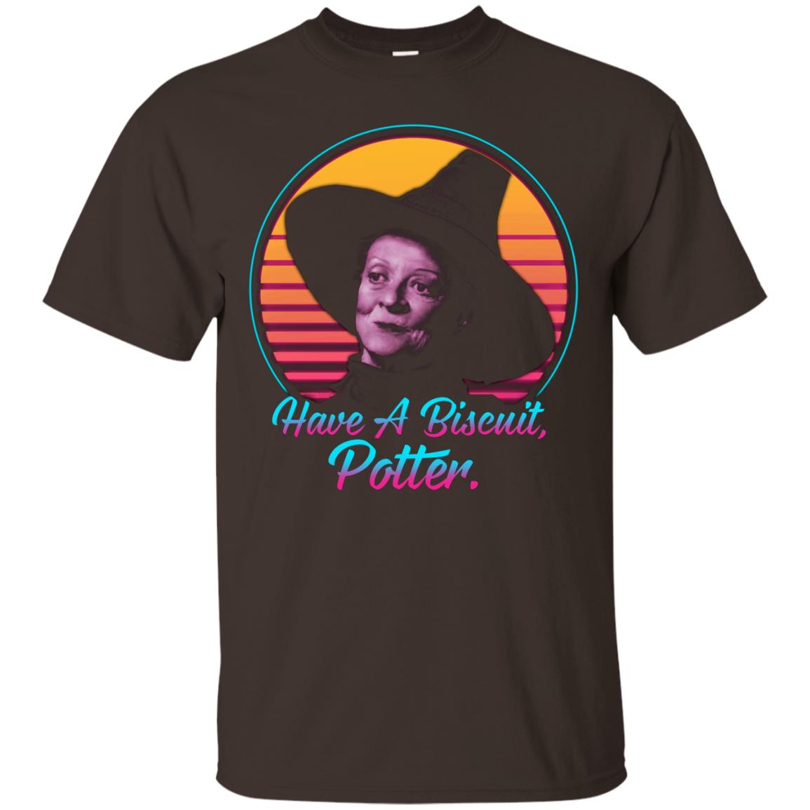 Have A Biscuit Potter Professor Mcgonagall Shirt Dark Chocolate