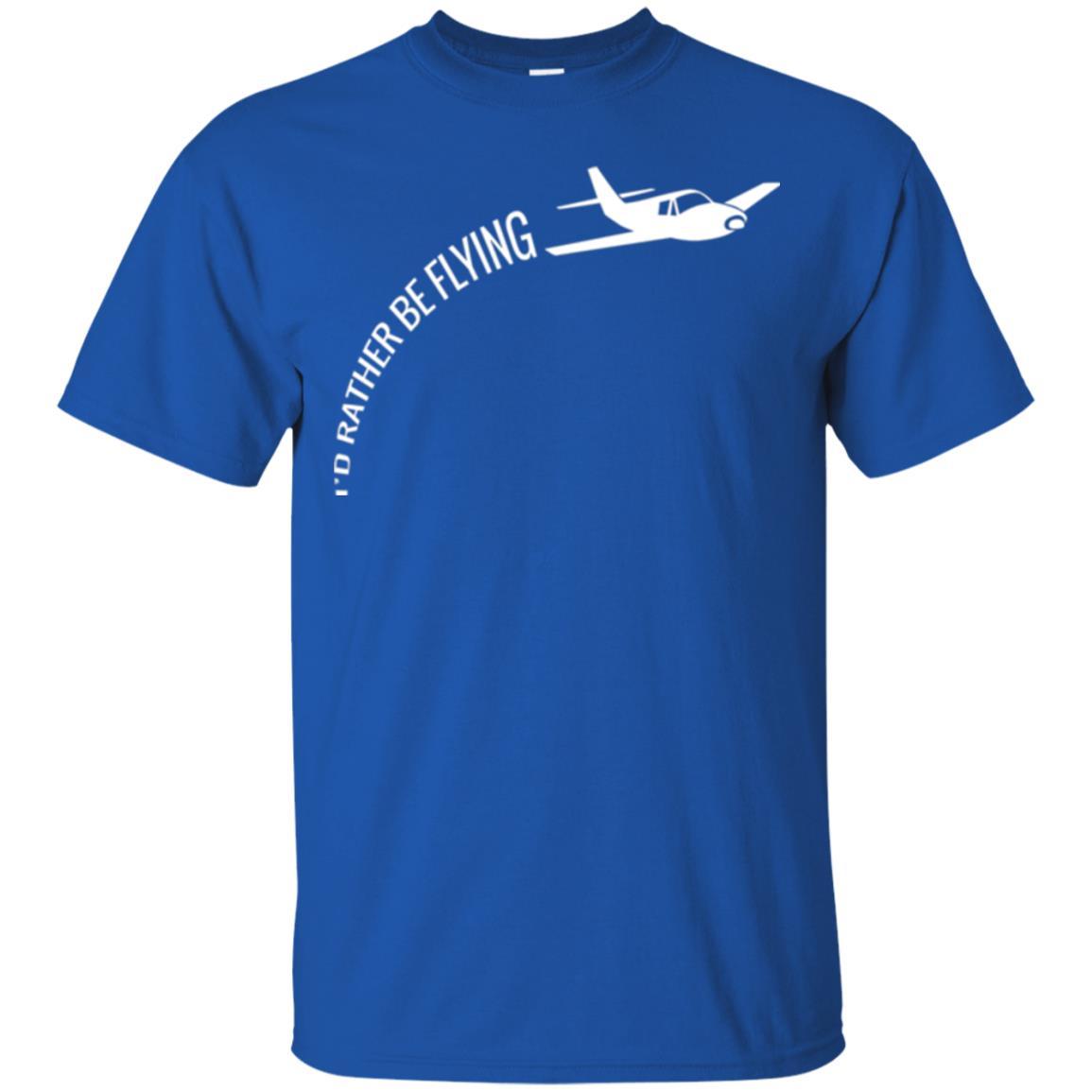 Airplane Pilot T-shirt I'd Rather Be Flying Royal