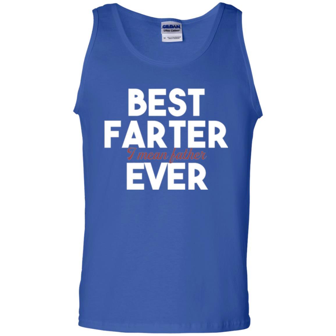 Daddy T-shirt Best Farter Ever Best Father Ever Royal