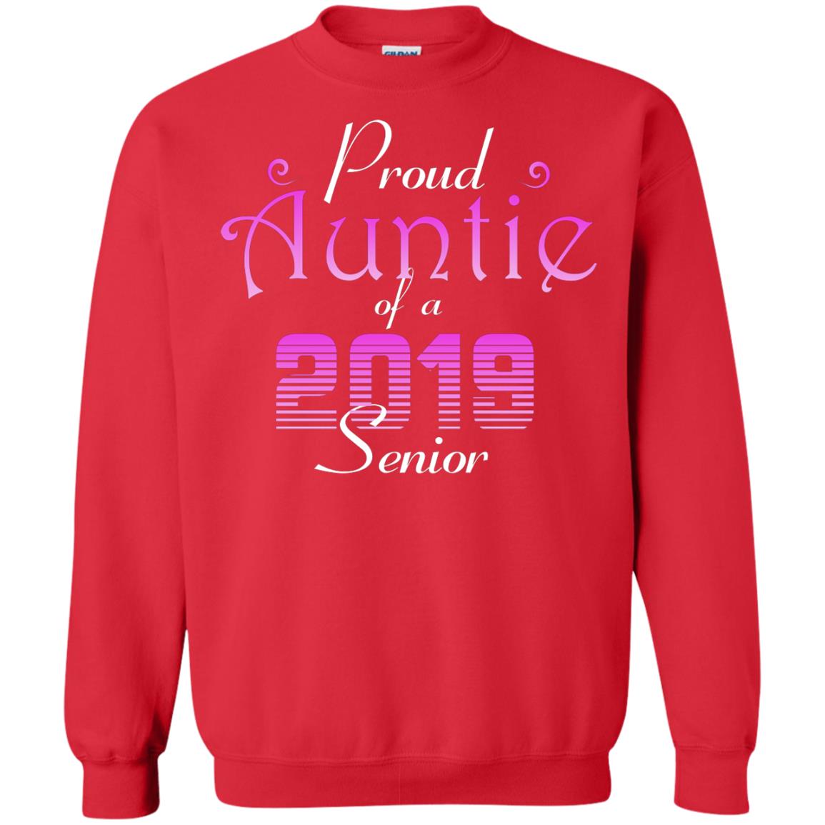 Proud Auntie Of 2019 Senior Aunt Shirt Red