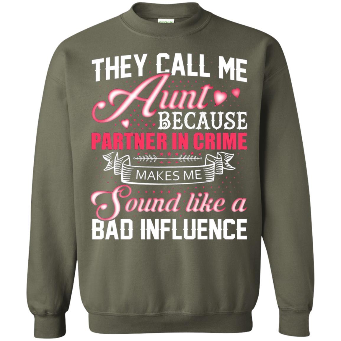 Aunt T-shirt They Call Me Aunt Military Green