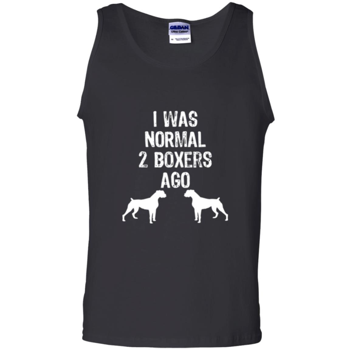 Dog Lover T-shirt I Was Normal 2 Boxers Ago Black