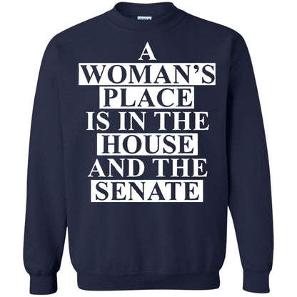 A Woman_s Place Is In The House And The Senate T-shirt Navy