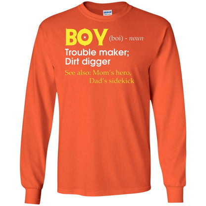 Boy Definition Trouble Maker Dirt Digger Shirt Orange