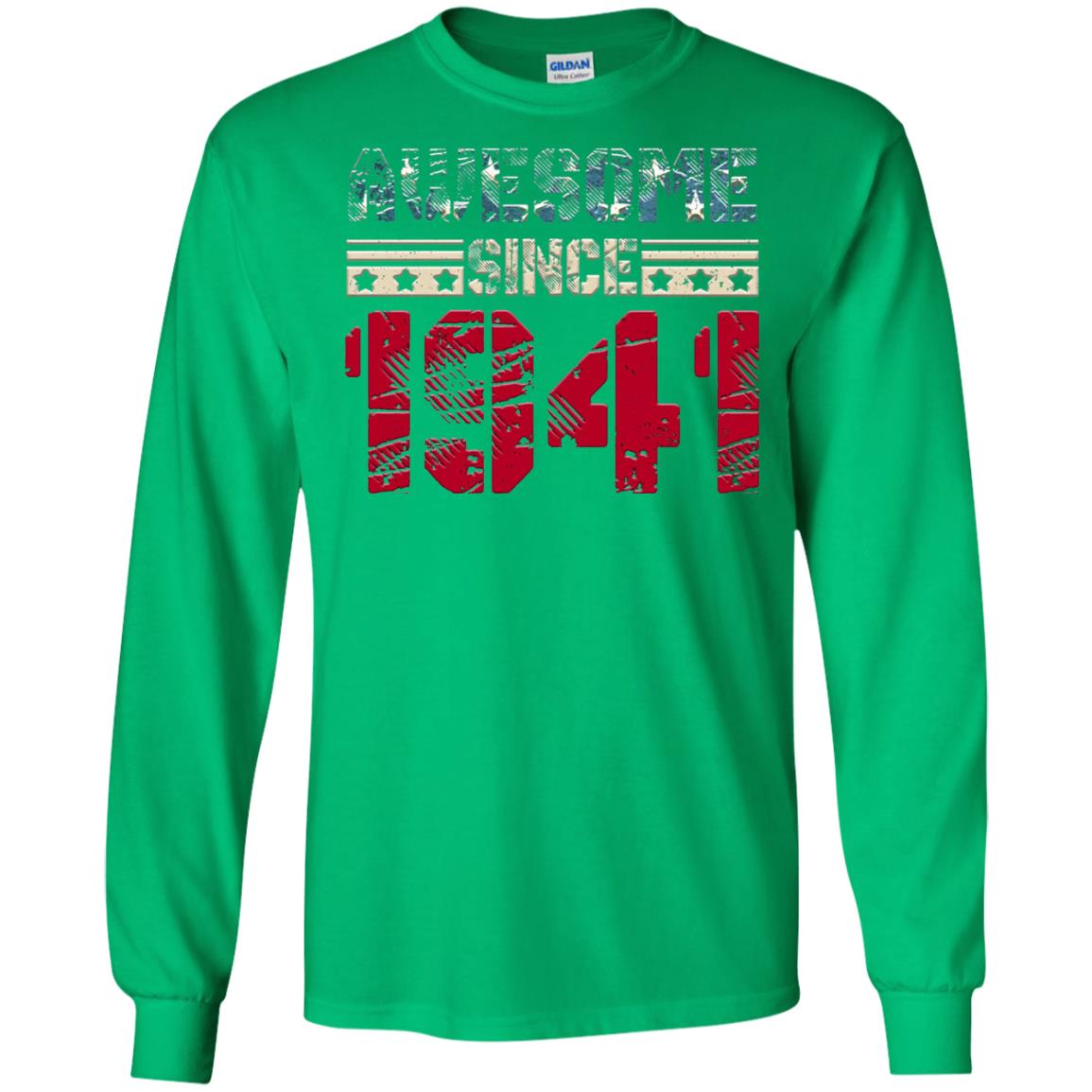 Awesome Since Legends Born In 1941 77 Years Old Birthday Shirt For Dad Or Papa Irish Green