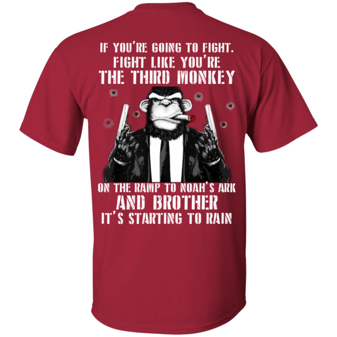 If You Are Going To Fight Fight Like You Are The Third Monkey Its Starting To Rain Cardinal