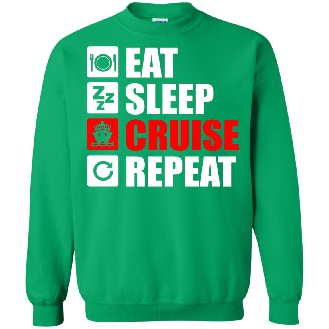 Eat Sleep Cruise Repeat Summer Vacation T-shirt Irish Green