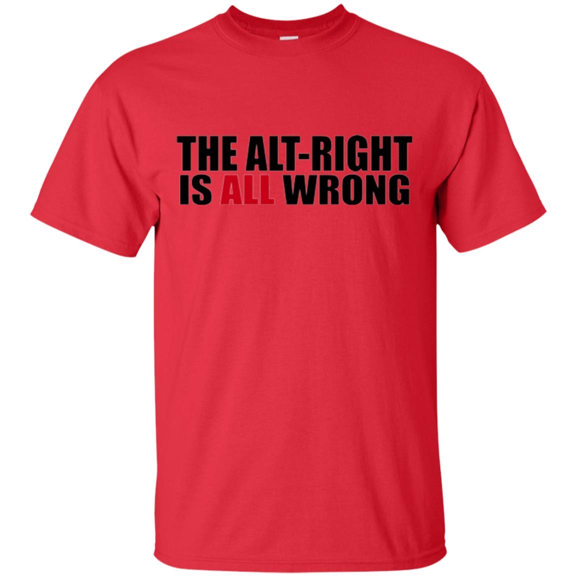 The Alt Right Is All Wrong T-shirt Red