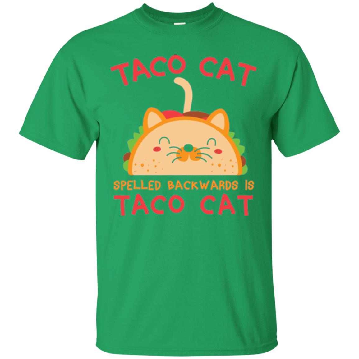 Taco Cat T-shirt Spelled Backwards Is Taco Cat Irish Green