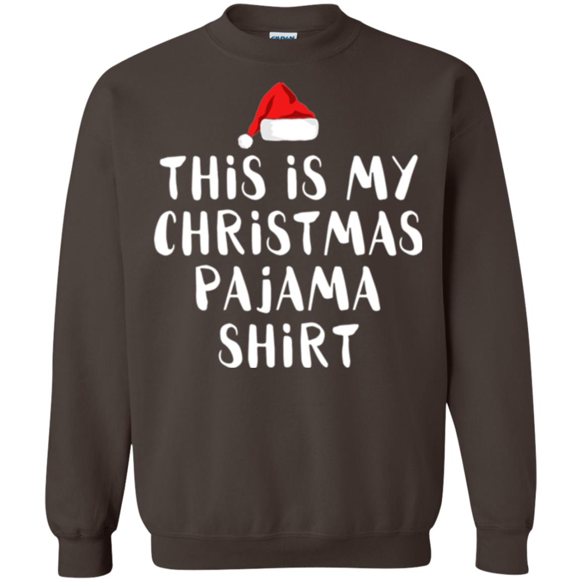 Christmas T-shirt This Is My Christmas Pajama Shirt Dark Chocolate