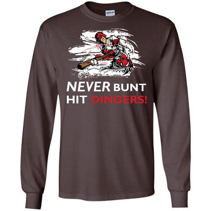 Baseball Lover T-shirt Never Bunt Hit Dingers Dark Chocolate