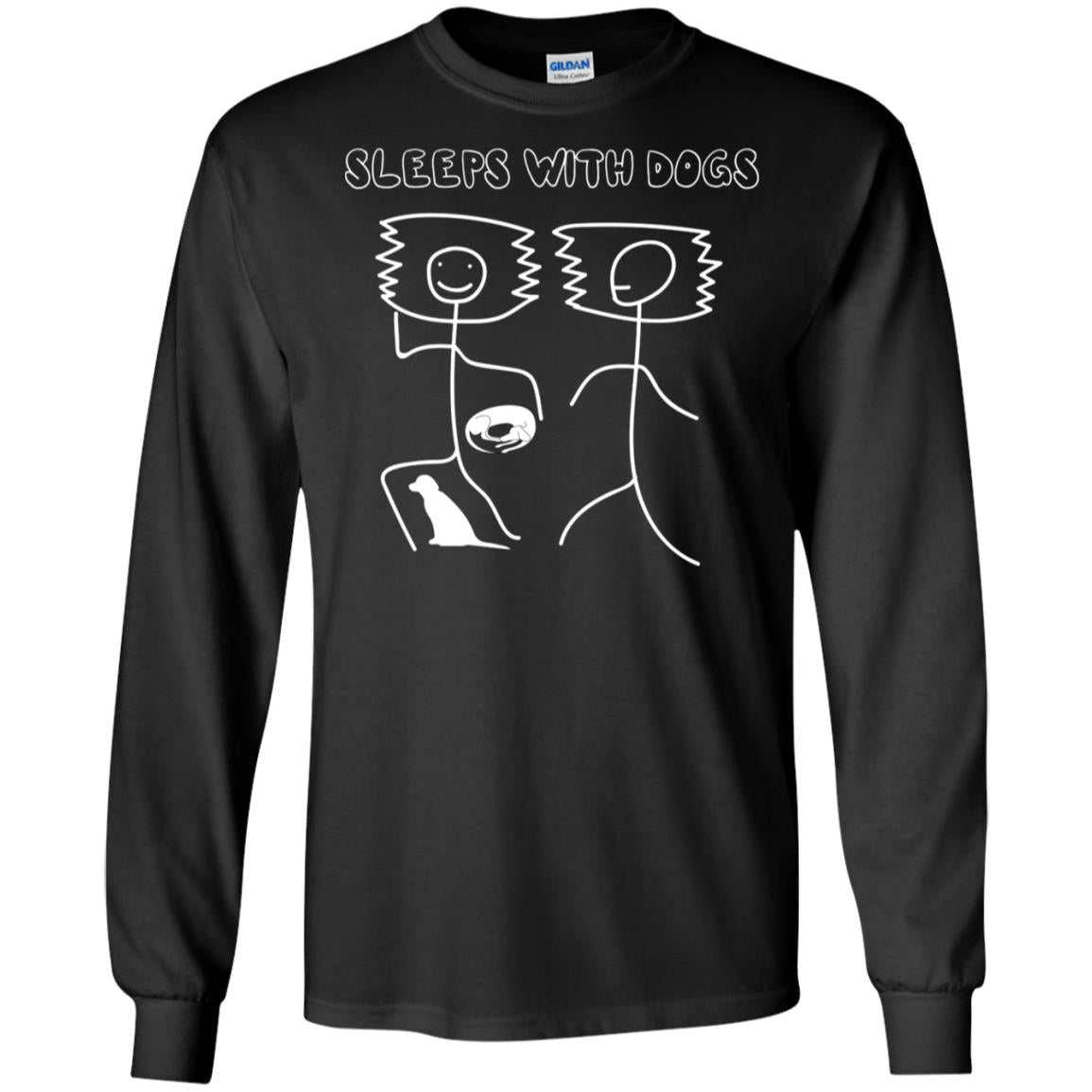Sleep With Dogs Funny Dog Owner ShirtG240 Gildan LS Ultra Cotton T-Shirt